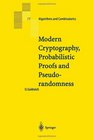 Modern Cryptography Probalistic Proofs and Pseudorandomness