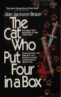 The Cat Who Put  Four in a Box: The Cat Who Played Brahms / The Cat Who Saw Red / The Cat Who Knew Shakespeare / The Cat Who Played Post Office