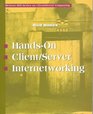 HandsOn Client/Server Internetworking