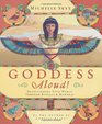 Goddess Aloud Transforming Your World Through Rituals  Mantras