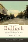 Remembering Bulloch County Tales from the Babe to the 'Boro