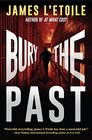 Bury the Past A Detective Penley Mystery