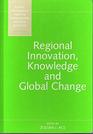 Regional Innovation Knowledge and Global Change
