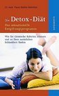 Die DetoxDit Das sensationelle Entgiftungsprogramm