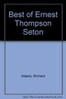 The Best Of Ernest Thompson Seton