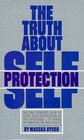 The Truth About SelfProtection