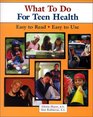 What To Do For Teen Health