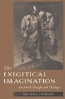 The Exegetical Imagination  On Jewish Thought and Theology