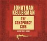 The Conspiracy Club (Audio CD) (Abridged)