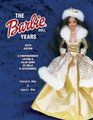 Barbie Doll Years (Barbie Doll Years)