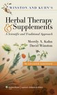 Winston  Kuhn's Herbal Therapy and Supplements A Scientific and Traditional Approach
