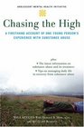 Chasing the High A Firsthand Account of One Young Person's Experience with Substance Abuse