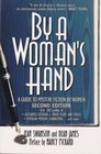 By a Woman's Hand A Guide to Mystery Fiction by Women