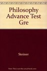 Philosophy Advanced Test for the GRE