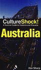 CultureShock Australia A Survival Guide to Customs and Etiquette