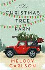 The Christmas Tree Farm A Christmas Novella
