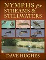 Nymphs for Streams and Stillwaters