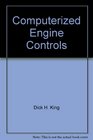 Computerized engine controls