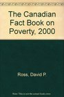 The Canadian Fact Book on Poverty 2000