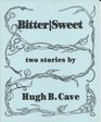 Bitter/sweet