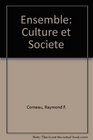 Ensemble Culture Et Societe
