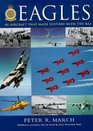 Eagles 80 Aircraft That Made History with the Royal Air Force