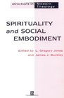 Spirituality and Social Embodiment