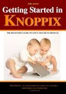 Getting Started In Knoppix The First Guide To Knoppix For The Complete Beginner