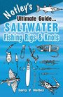 Notley's Ultimate Guide...Saltwater Fishing Rigs & Knots