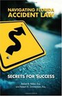 Navigating Florida Accident Law Secrets for Success