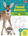 Learn to Draw Forest Animals Stepbystep instructions for more than 25 woodland creatures