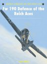 Fw 190 Defence of the Reich Aces