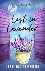 Lost in Lavender a Bennett Sisters Mystery