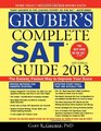 Gruber's Complete SAT Guide 2013 16E