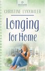 Longing for Home (McFadden Brothers, Bk. 4) (Heartsong Presents)