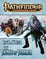 Pathfinder Adventure Path Reign of Winter Part 1  The Snows of Summer