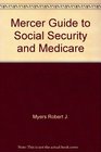Mercer Guide to Social Security and Medicare