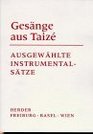 Gesnge aus Taize Noten Ausgewhlte Instrumentalstze