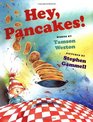 Hey, Pancakes!