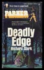 Deadly Edge (Violent World of Parker, No 6)