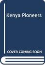Kenya Pioneers