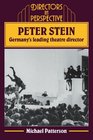 Peter Stein Germany's Leading Theatre Director