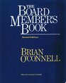 The Board Member's Book  Making a Difference in Voluntary Organizations