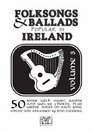 Folksongs  Ballads Popular In Ireland Vol 3