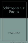 Schizophrenia Poems