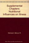 Supplemental Chapters Nutritional Influences on Illness