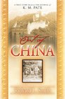 Out of China A True Story Based on the Journal of KM Pate