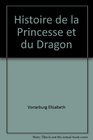 Histoire de la princesse et du dragon Roman