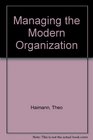 Managing the Modern Organization