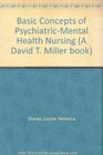 Basic Concepts of PsychiatricMental Health Nursing